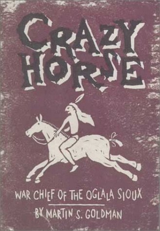 Crazy Horse: War Chief of the Oglala Sioux