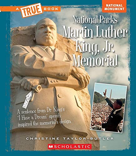 Martin Luther King, Jr. Memorial (A True Book: National Parks) (A True Book (Relaunch))
Martin Luther King, Jr. Memorial (A True Book: National Parks) (A True Book (Relaunch))