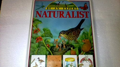Be an Expert Naturalist
