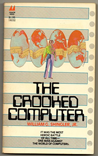 The Crooked Computer
