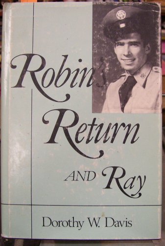 Robin's Return and Ray