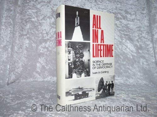 All in a Lifetime: Science in the Defense of Democracy