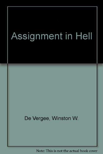 Assignment in Hell.