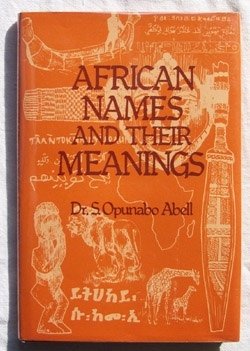 African Names and Their Meanings