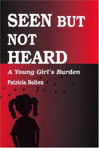 Seen but Not Heard: A Young Girl's Burden.