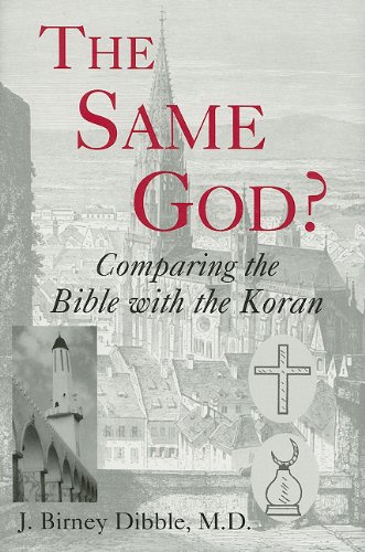 The Same God: Comparing the Bible with the Koran