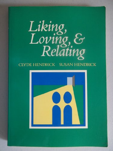 Liking, loving & relating