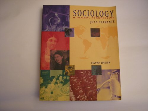 Sociology : A Global Perspective