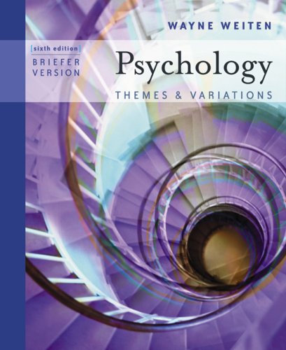 Psychology: Themes & Variations: Briefer Edition