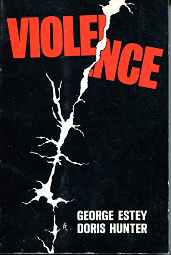 Violence;: A reader in the ethics of action