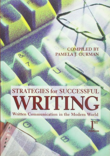 Strategies for Successful Writing: Written Communication in the Modern World