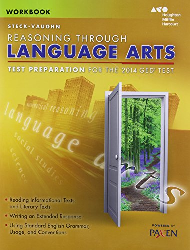 Steck-Vaughn GED: Test Preparation Student Workbook Reasoning Through Language Arts
Steck-Vaughn GED: Test Preparation Student Workbook Reasoning Through Language Arts