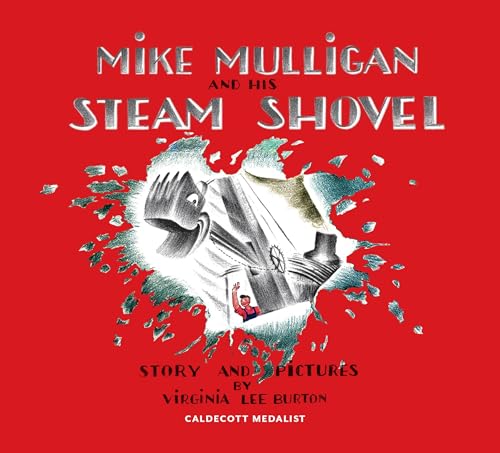 Mike Mulligan and His Steam Shovel 75th Anniversary (Read Along Book)