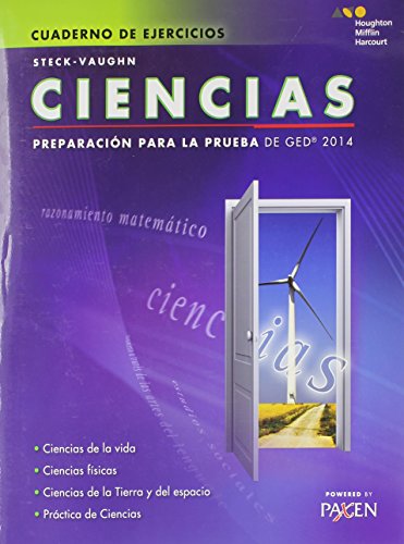 Steck-Vaughn Ciencias: Preparacion para la prueba de GED 2014 (Spanish Edition)
Steck-Vaughn Ciencias: Preparacion para la prueba de GED 2014 (Spanish Edition)