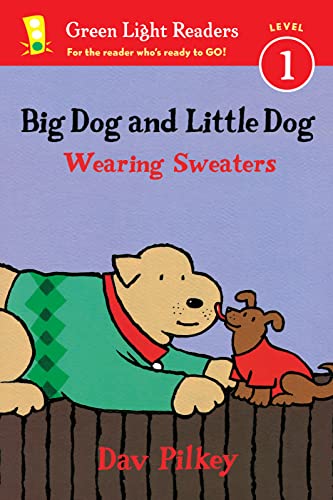 Big Dog and Little Dog Wearing Sweaters (Green Light Readers)