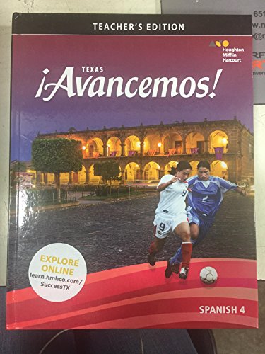 Avancemos! Spanish 4 - Texas Teacher's Edition
