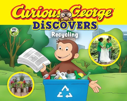 Curious George Discovers Recycling (Science Storybook)