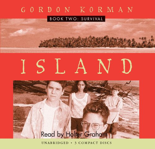 Island, Book Two, Survival - Unabridged Audio Book on CD