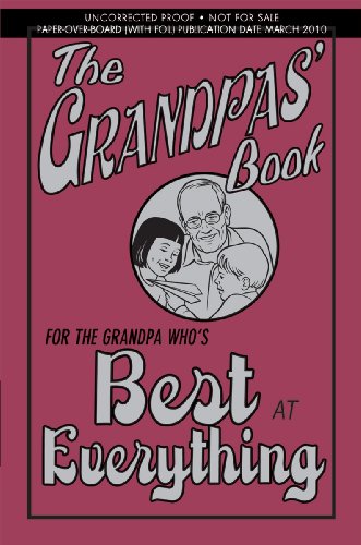 The Grandpas' Book: For the Grandpa Who's Best at Everything