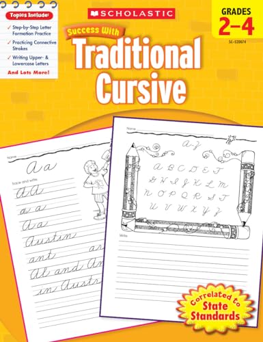 Scholastic Success with Traditional Cursive, Grades 2-4