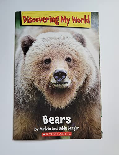 Discovering My World: Bears