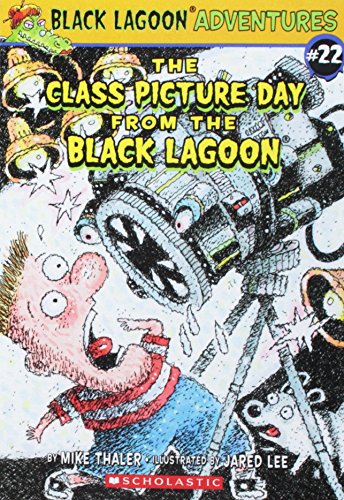 The Class Picture Day from the Black Lagoon 22