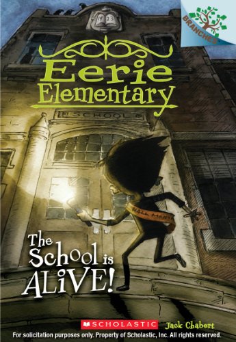 The School Is Alive! 1 Eerie Elementary