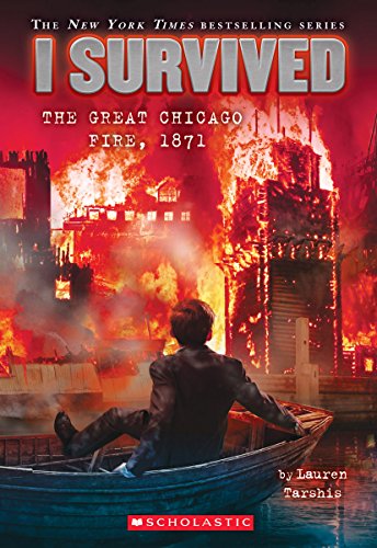 I Survived the Great Chicago Fire, 1871: Volume 11