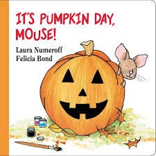 Its Pumpkin Day, Mouse!