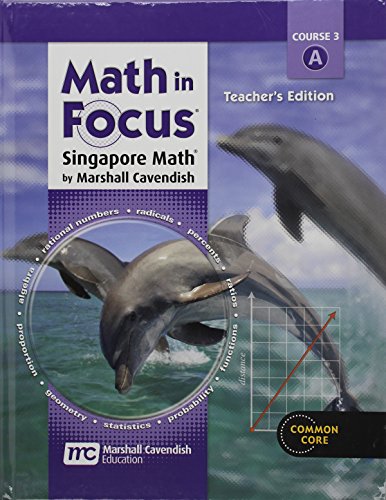 Math in Focus: Singapore Math: Teacher Edition, Volume a Grade 8 2013