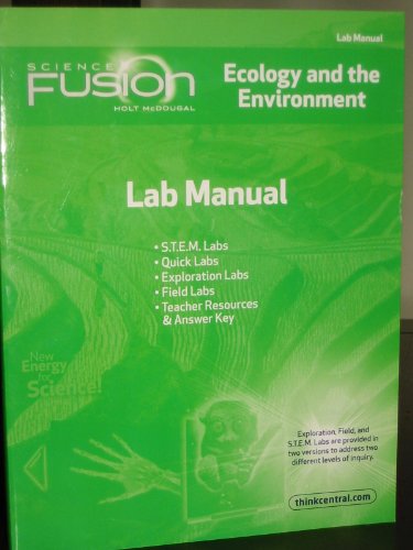 ScienceFusion: Lab Manual Grades 6-8 Module D: Ecology and The Environment
