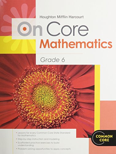 Houghton Mifflin Harcourt On Core Mathematics: Student Workbook Grade 6