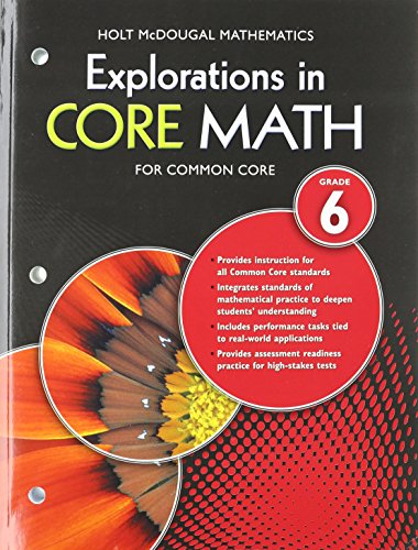 Explorations in Core Math: Common Core Student Edition Grade 6 2014