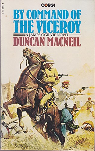 By Command of the Viceroy - A James Ogilvie Novel