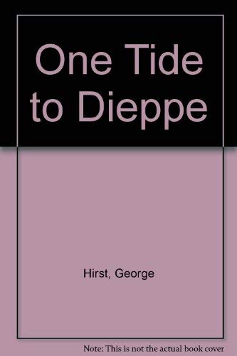 One Tide to Dieppe