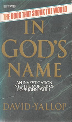 In God's Name: an Investigation Into the Murder of Pope John Paul I