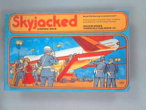 Skyjacked - a Tracker Adventure Book