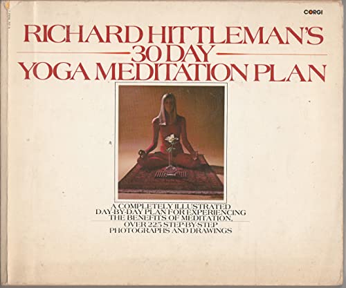 Richard Hittleman's 30 Day Yoga Meditation Plan