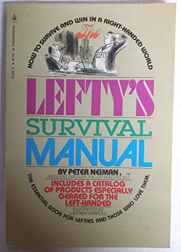 Lefty's Survival Manual, The