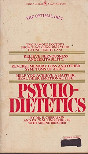 Psycho-Dietetics - Food as the Key to Emotional Health