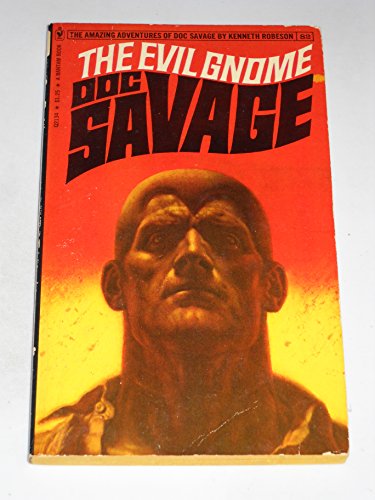 The Evil Gnome: Doc Savage #82