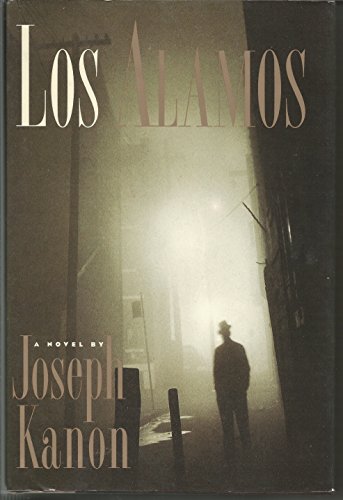 LOS ALAMOS: A Novel