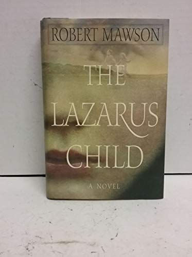 The Lazarus Child [Advance Reading Copy]