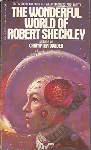The Wonderful World of Robert Sheckley.