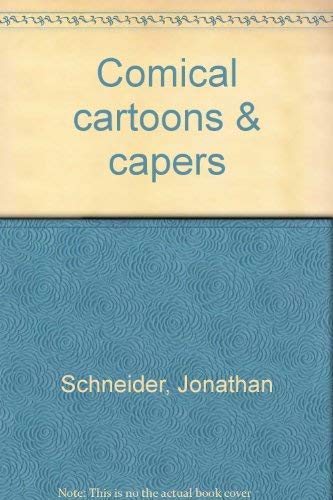 Comical Cartoons & Capers