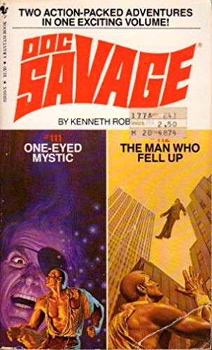 Doc Savage #111 and #112: One-Eyed Mystic / the Man Who Fell Up