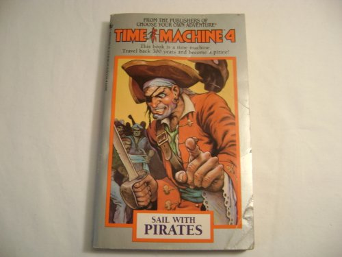 TIME MACHINE #4, Sail with Pirates. (Paperback)