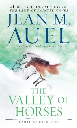 The Valley of Horses: Earth's Children, Book Two: A Novel