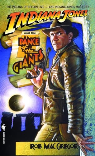 Indiana Jones and the Dance of the Giants (Indiana Jones Prequels #2)