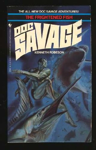 Doc Savage: The Frightened Fish